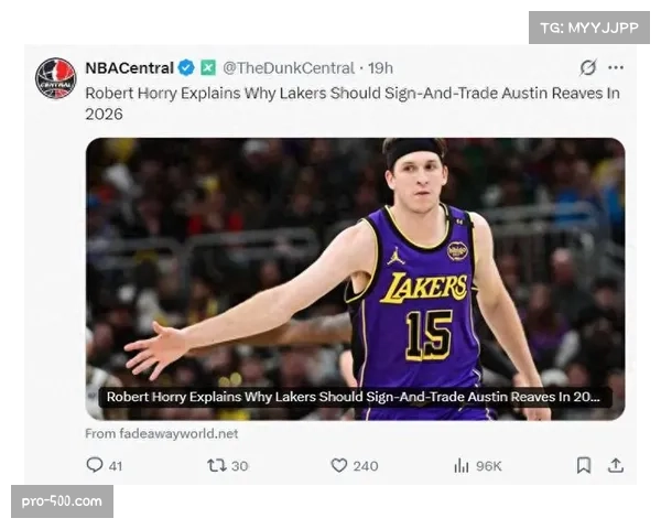 里夫斯赛季初连创佳绩，湖人年轻后卫比肩名宿成焦点